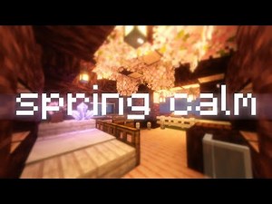 Spring calm in Minecraft | Relaxing music for sleep & study
