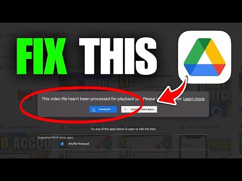 How To Fix Video Is Still Being Processed On Google Drive