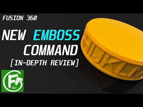 Fusion 360 - Emboss (New Command)