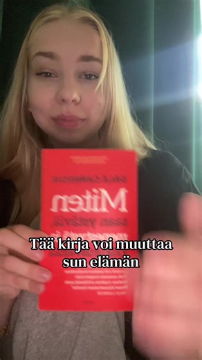 Miten saan ystäviä, menestystä ja vaikutusvaltaa – kirja-arvio