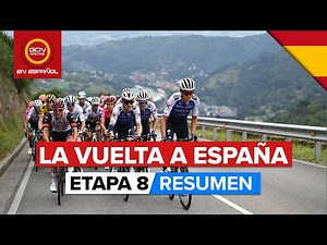 La Vuelta a España 2022 | Resumen Etapa 8