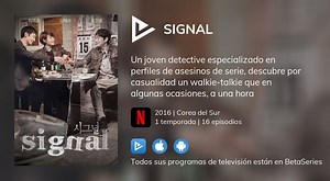 Ver Signal en streaming