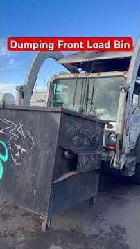 Front Load Bin Dumping