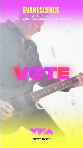 Reminder to vote for “Afterlife” for Best Rock on the MTV Video Music Awards website!