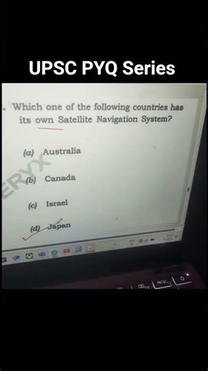 UPSC PYQ series || question on own satellite navigation system