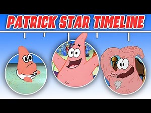 The Complete Patrick Star SpongeBob SquarePants Timeline