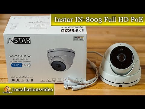 IP Kamera IN-8003 Full HD PoE / installieren und einrichten - Anleitung