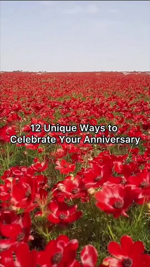 12 Unique Ways to Celebrate Your Anniversary