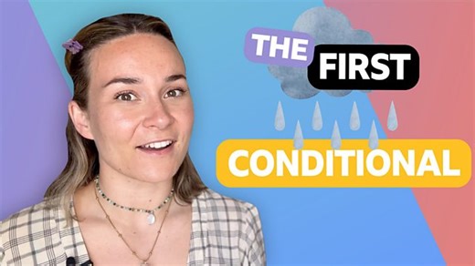 BBC Learning English - Conditionals with Georgie  / First conditional