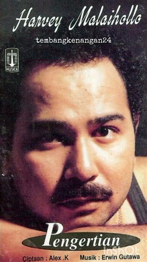 PENGERTIAN - Harvey Malaiholo | Tembang Kenangan Indonesia Penuh Makna dan Kenangan