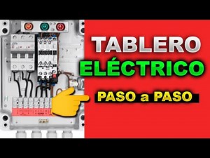 ELECTRICAL PANEL, assembly and wiring - "STEP BY STEP"