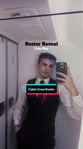 Cabin Crew Roster Reveal for February and March