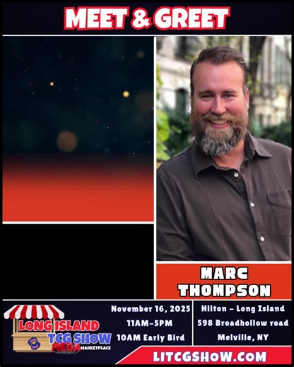 Marc Thompson Returns to Long Island TCG Show!