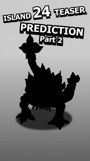 Island 24 Monster Prediction Part 2 - #fyp#msm#mysingingmonster#animation