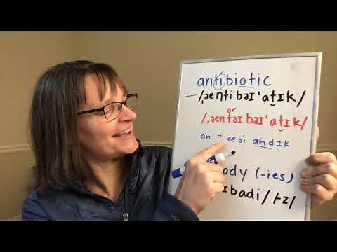 How to Pronounce Antibiotic and Antibody