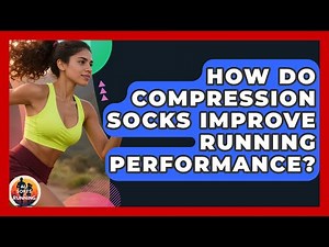 How Do Compression Socks Improve Running Performance? - All Sorts Of Running