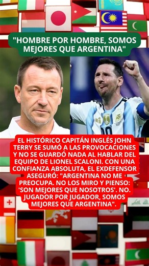 ¿Pecado de soberbia? Terry asegura que Inglaterra es muy superior a Argentina