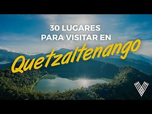 Quetzaltenango, 30 must places to visit | Quetzaltenango #1