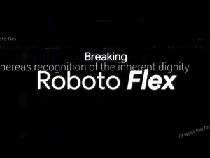 Breaking the Roboto Flex font