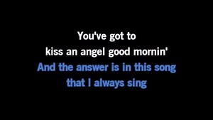 Karaoke Kiss an Angel Good Mornin' - Charley Pride - CDG, MP4, KFN - Karaoke Version
