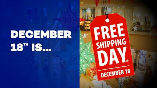 Free Shipping Day Is December 18