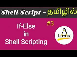 Shell Script If Statement | Shell Script Tamil [தமிழில்]