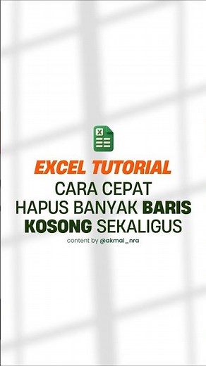 Excel Tutorial #003 - Cara Cepat Hapus Baris Kosong di Excel!