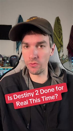 Is Destiny 2 Finished for Good?