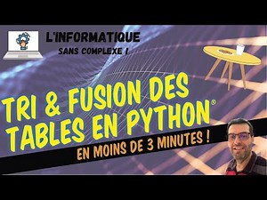 Tri & Fusion de tables avec Python®