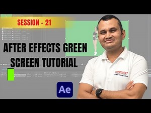 Session :21 After Effects Green Screen Tutorial | Clean Keying Tips 🎥 | CompusoftEducation