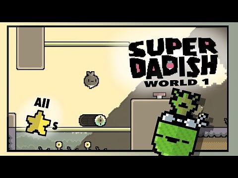 Super Dadish: World 1 Complete Walkthrough ( All Stars ) ( No Deaths )