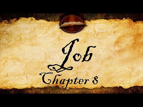 Job Chapter 8 | Audio KJV (With Text)
