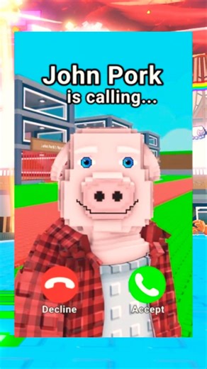 John Pork Te Esta Llamando... #roblox