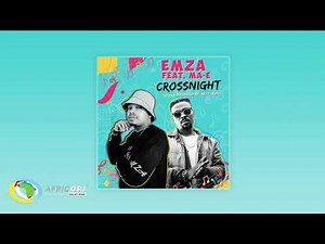 Emza - CrossNight [ft. Ma-E] (Official Audio)