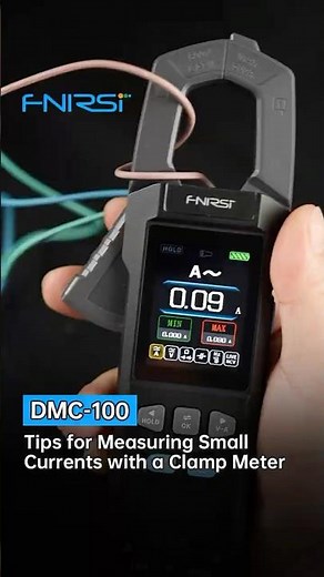 FNIRSI DMC-100 9999 Counts TRMS | How to Measure Tiny Current Accurately with Clamp Meter #fnirsi