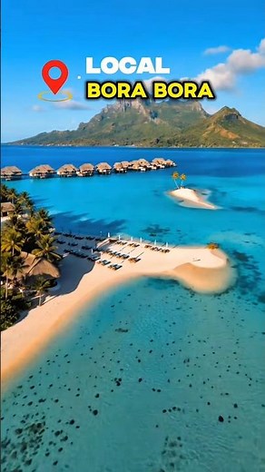 Bora Bora: The Most Incredible Paradise in the World #worldtourism #beach #paradise