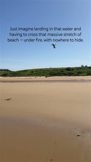 Just imagine landing in that water and having to cross that massive stretch of beach — under fire.