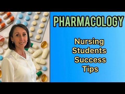 How to Study Pharmacology | Nursing Student Success Tips