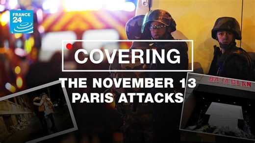 ‘It was like a city at war’: Covering the November 13 Paris attacks