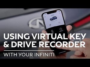 INFINITI Accessories Virtual Key and Drive Recorder How To