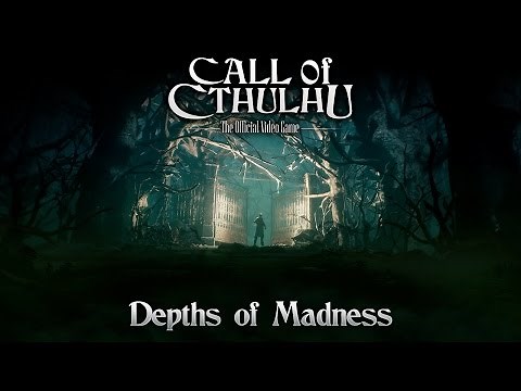 Call Of Cthulhu - Depths of Madness Trailer