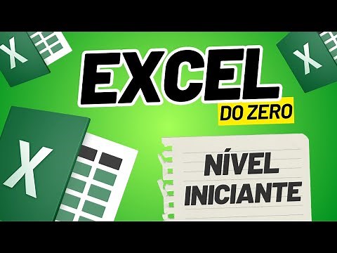Como Fazer Planilha no Excel - Passo a Passo para Criar Planilhas do Zero no Nível Iniciante