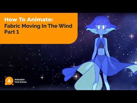 How To Animate Fabric moving in the wind Pt. 1 | Animation Club School