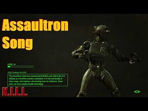 Fallout 4 Assaultron Song