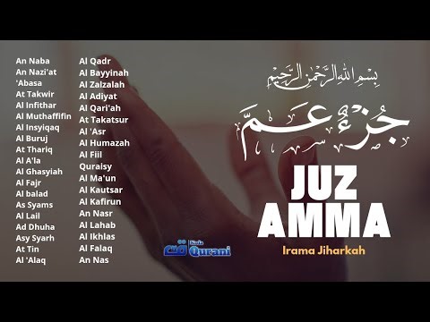 Murottal Juz Amma Irama Jiharkah | Merdu & Menenangkan Hati