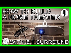 How to Build a Home Theater System (5.1 surround, BenQ HT3550)