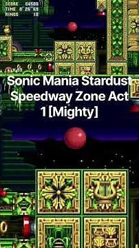 Sonic Mania Stardust Speedway Zone Act 1 [Mighty] #sonicmania #sega #retrogaming