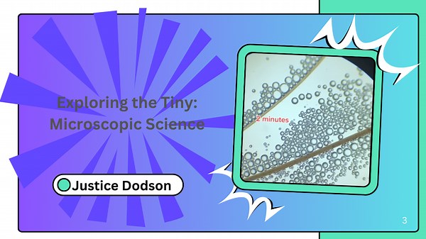 Exploring the Tiny: Microscopic Science