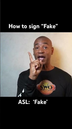 How to sign “Fake” in ASL