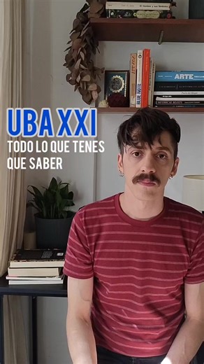 UBA XXI: Guía Completa para Ingresar y Estudiar